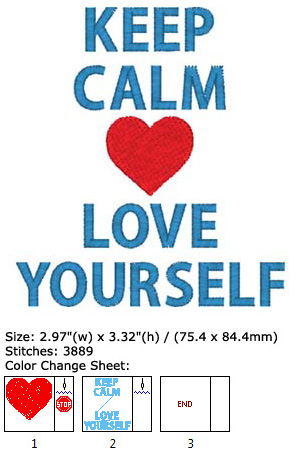 Keep calm love yourself embroidery design