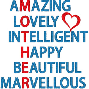 Mother - Lovely Intelligent Happy embroidery design