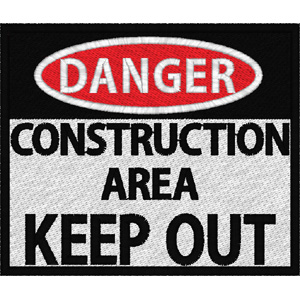 Danger - construction area embroidery design