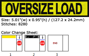 Oversize Load embroidery design